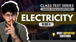 Electricity Class 10  Most Important Questions  Electricity Numerical for Exam Class Test Series [upl. by Ailero]