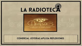 Comercial Joyerias Aplijsa Guadalajara Jalisco Reflexiones 2004 [upl. by Bueschel]