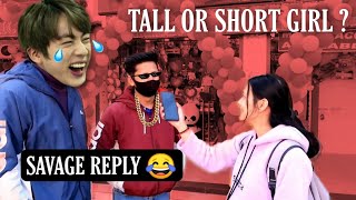 Do Guys Prefer Tall Or Short Girls🤔👀 Public Interview [upl. by Akira]