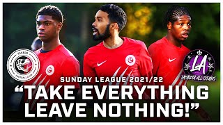 quotTAKE EVERYTHING LEAVE NOTHINGquot vs LAMBETH ALLSTARS  LONDON CUP 202122  TAKERS FC [upl. by Jana497]