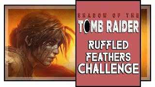 Shadow of the Tomb Raider Ruffled Feathers Challenge All Oropendola Nest Locations [upl. by Joy]