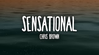 Chris Brown  Sensational Lyrics ft Davido amp Lojay [upl. by Champagne169]