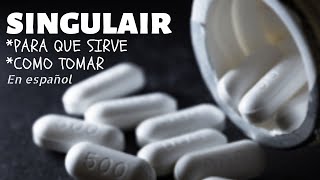 SINGULAIR Para que sirve Como y Cuando tomar Singulair MONTELUKAST Singulair 10 mg [upl. by Atirehc712]