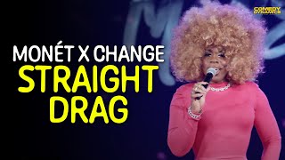 Straight Drag  Monét X Change [upl. by Tades874]