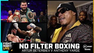 No Filter Boxing 🔥 A Night To Remember For Artur Beterbiev amp Anthony Yarde 👏 BehindTheScenes [upl. by Yesrej]