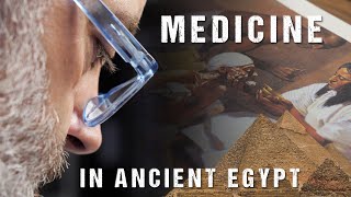 ANCIENT Egyptian Medicine  Medical History with Dr Brown [upl. by Britney]