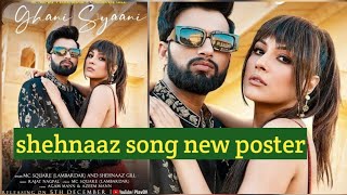 shehnaaz song ghani syaani second poster out [upl. by Arej840]