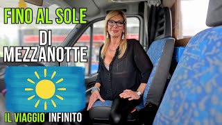 Ep 513 La Strada Verso Nord🚐 Incanto Norvegese e Spettacolo del Sole☀️ di Mezzanotte [upl. by Joashus]