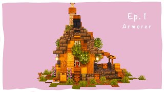 EP 1 How To Build an Armorer Villager House [upl. by Phoebe]