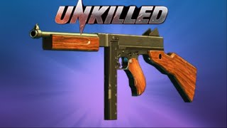 UNKILLED  THOMPSON M1A1 Full Upgrade [upl. by Yesteb255]