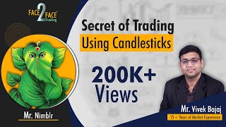 Secret of Trading using Candlesticks by a successful 58yearold Trader Face2Face with Nimblr [upl. by Ahsilek]