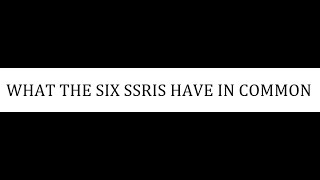 STAHLS  CH 7  PT 5  WHAT THE SIX SSRIS HAVE IN COMMON  psychiatrypsychopharmacology [upl. by Otiragram]