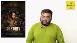 Custody review by Prashanth  Custody  Venkat Prabhu  Naga Chaithanya  Tamil Cinema Review [upl. by Katharine]