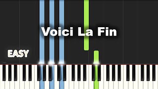 Voici La Fin  EASY PIANO TUTORIAL BY Extreme Midi [upl. by Duj533]