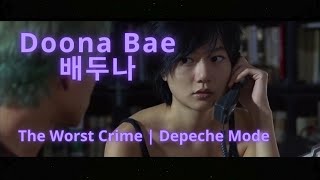 DOONA BAE  DEPECHE MODE  THE WORST CRIME🖤 doonabae tribute edit depechemode [upl. by Leelaj]