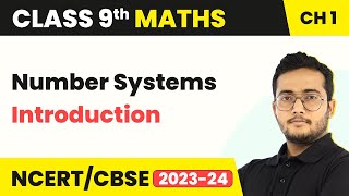 Number Systems  Introduction  Class 9 Maths Chapter 1 [upl. by Gaut401]