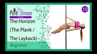 10  Horizon \ Plank \ Layback pole dancing tutorial [upl. by Jonme]