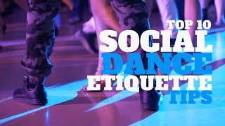 Top 10 Social Dance Etiquette Tips [upl. by Dnomrej337]