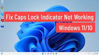 Fix Caps Lock Indicator Not Working Windows 1110 [upl. by Hendry646]