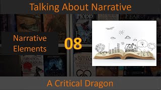 08 Talking About Narrative Narrative Elements  What makes up a narrative [upl. by Kathleen]