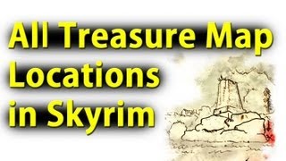 Skyrim All Treasure Map Locations [upl. by Sidalg706]