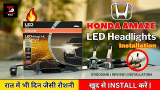 Car Headlights Upgrade to LED  Honda Amaze  Osram H4 LED Headlight [upl. by Rutan943]