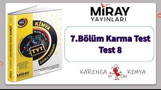 Miray Yayınları TYT Kimya Soru Bankası 7Bölüm Karma Test Test 8 [upl. by Accebber649]