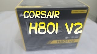 Unboxing  Corsair H80i V2  Español [upl. by Bollinger]