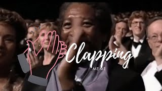 Clapping meme [upl. by Aninnaig]