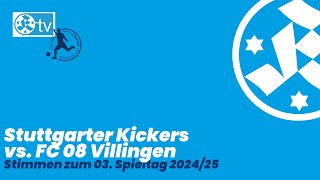 3 Spieltag Regionalliga Südwest 202425 Stimmen Stuttgarter Kickers  FC 08 Villingen [upl. by Assile]