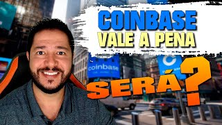 COINBASE FATOS IMPORTANTES SOBRE ESSA CORRETORA [upl. by Aelgna108]