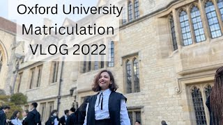 Oxford University Matriculation VLOG 2022 St Cross college [upl. by Prunella]