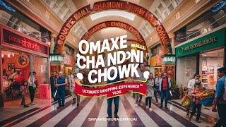 Inside Omaxe Mall Chandni Chowk 2024 Ultimate Shopping Experience in Delhis New Mall [upl. by Putnam981]