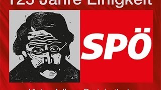 125 Jahre SPÖ [upl. by Netsrijk]