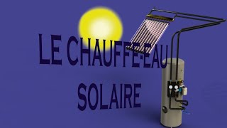 Comment fonctionne le chauffeeau solaire plomberie [upl. by Gervase35]