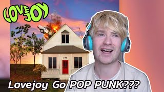 LOVEJOY  Normal People Things Reaction Lovejoy Go Pop Punk [upl. by Keefe]