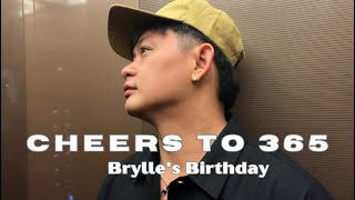 VLOG  Cheers to 365  Brylle’s Birthday [upl. by Nealah]