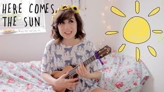 Here Comes The Sun  Ukulele Cover [upl. by Mapes960]