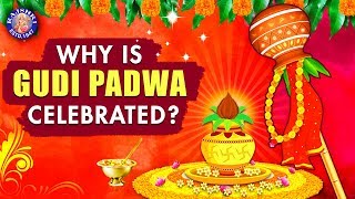 Gudi Padwa  Why is Gudi Padwa Celebrated  गुड़ी पड़वा क्यों मानते है  Hindu Festival 2022 [upl. by Elletsirhc851]