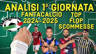 ANALISI 1ª GIORNATA FANTACALCIO 202425 TOP  FLOP E SORPRESE [upl. by Lory]