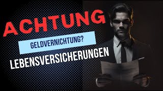 Gefahr Lebensversicherung und Rentenversicherung ☠️ Jetzt sofort verkaufen 🔥 lebensversicherung [upl. by Garzon]