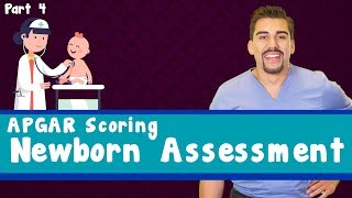 Newborn Assessment APGAR scoring Part 4 [upl. by Avitzur785]