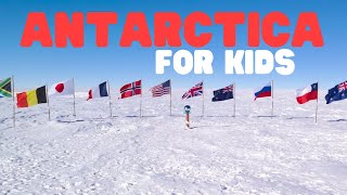 Antarctica  Learn Facts about Antarctica for Kids [upl. by Aicittel]