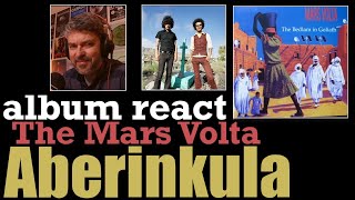 The Mars Volta Full album quotAberinkulaquot reaction episode 286 [upl. by Selry]