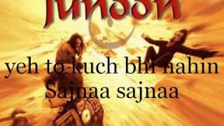 JUNOON  Sajna with lyrics [upl. by Tnert]