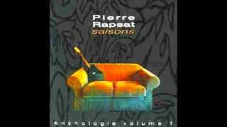 PIERRE RAPSAT Extraits de la compilation quotSaisonsquot 2003 [upl. by Ybanrab]