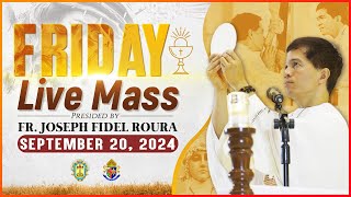 FRIDAY FILIPINO MASS TODAY LIVE  SEPTEMBER 20 2024  FR JOSEPH FIDEL ROURA [upl. by Deerc]