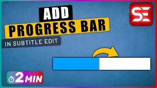 How to Add a PROGRESS BAR to Video using Subtitle Edit [upl. by Adnorehs368]