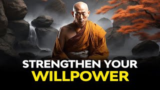 🚀 Unlock Unstoppable Willpower Transform Your Life Now 💪✨  Buddhism  Buddhist Teachings [upl. by Myna]