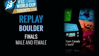 IFSC Climbing World Cup Toronto 2014  Boulder  Finals  MenWomen [upl. by Delastre]